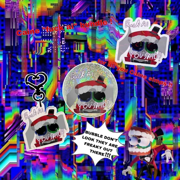 "fuck ai" Caine bundle