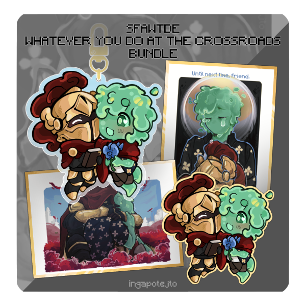 [ SFAWTDE ] Whatever you do at the crossroads Bundle